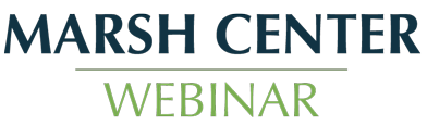 Marsh Center Webinar